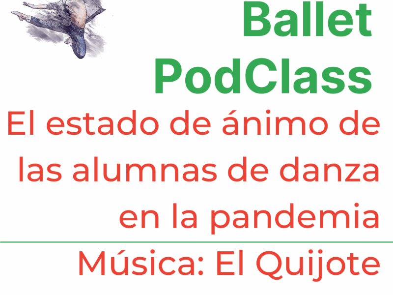 17. El estado de ánimo de las alumnas de danza en la&nbsp;pandemia